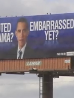 Voted Obama? Embarrassed Yet? Billboards Springing up