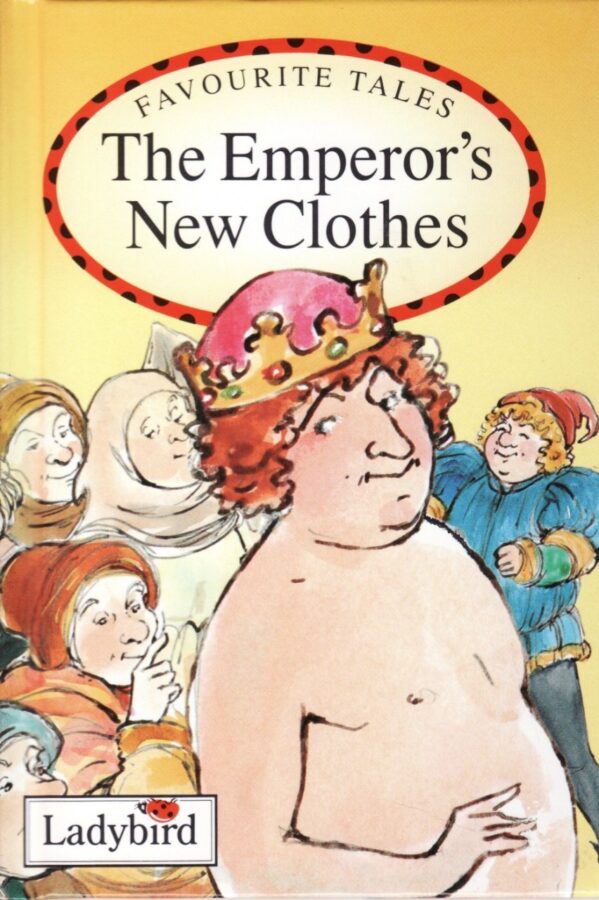 the-emperor-s-new-clothes-ladybird-book-favourite-tales-gloss-hardback-1999-738-p